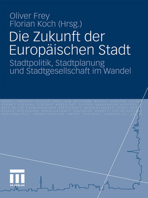 cover image of Die Zukunft der Europäischen Stadt